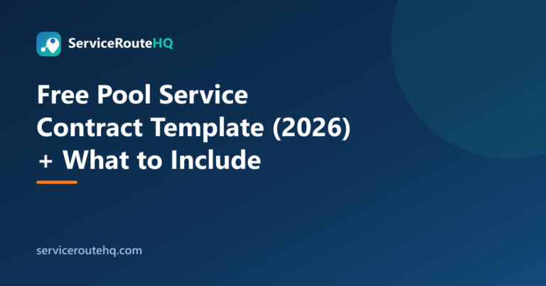 Free Pool Service Contract Template (2026) + What to Include