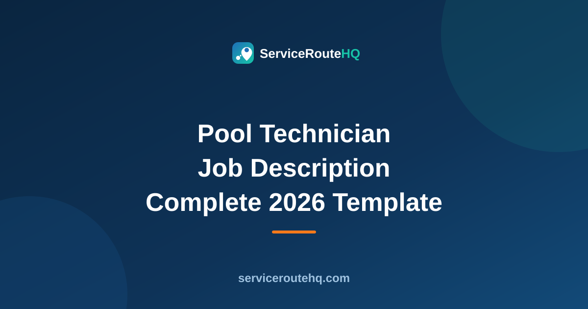 Pool Technician Job Description: Complete 2026 Template