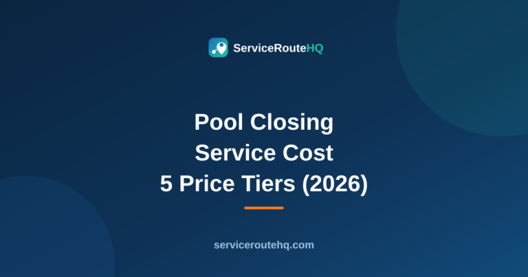 Pool Closing Service Cost: 5 Essential Price Tiers (2026)