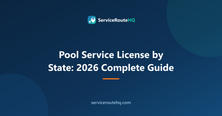 Pool Service License by State: 2026 Complete Guide